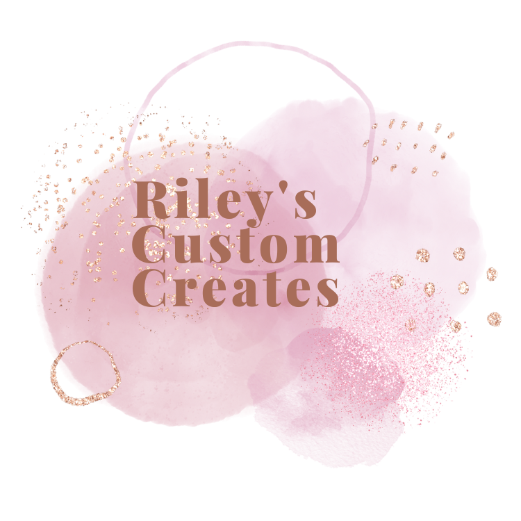 Riley'sCustomCreates